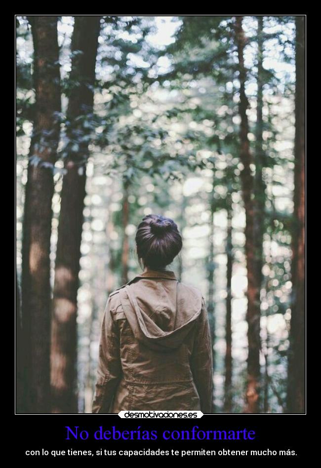 carteles vida capacidad conformismo desmotivaciones