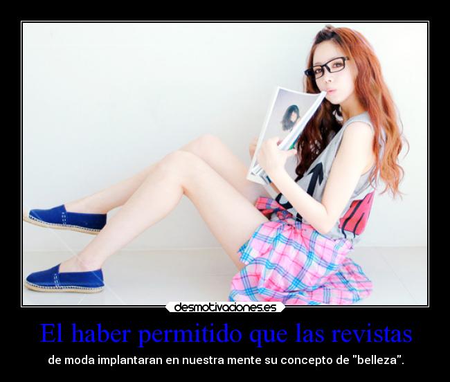 El haber permitido que las revistas -