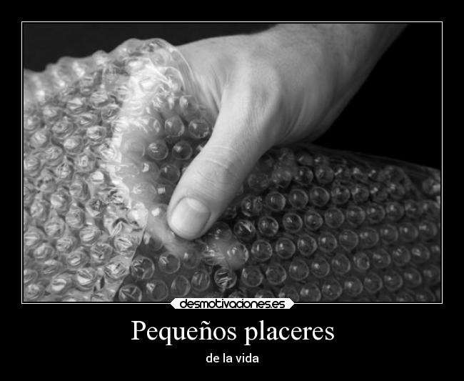 Pequeños placeres -
