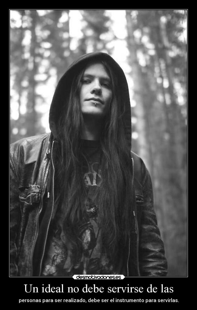 Un ideal no debe servirse de las - personas para ser realizado, debe ser el instrumento para servirlas.