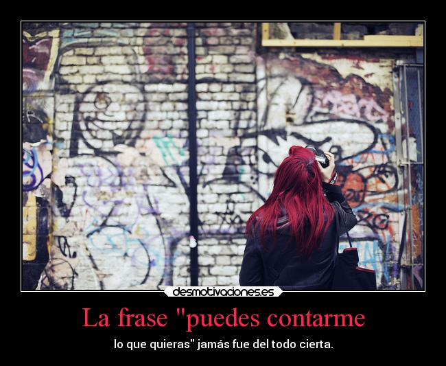 carteles vida enunrincondemimente puedescontarconmigo mentiras peliroja 2desmotemas7 desmotivaciones