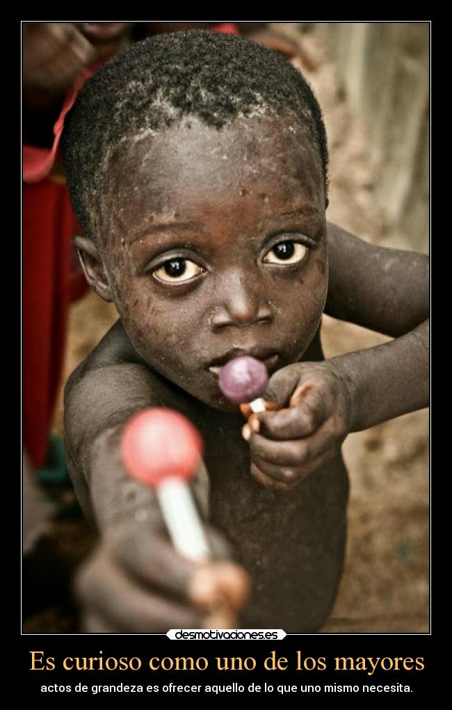 carteles vida grandeza ofrecer necesitar pobreza curioso samsara ojalaqueshueva rilacs desmotivaciones