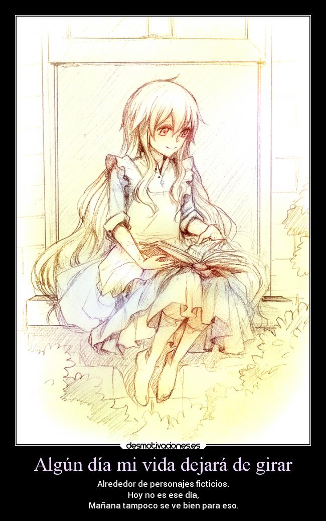 Algún día mi vida dejará de girar -
