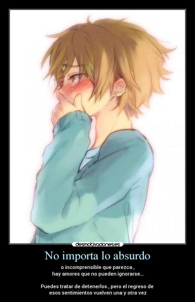 No importa lo absurdo -