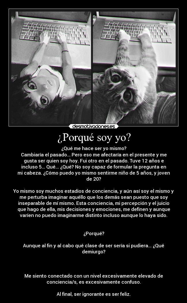 ¿Porqué soy yo? - 