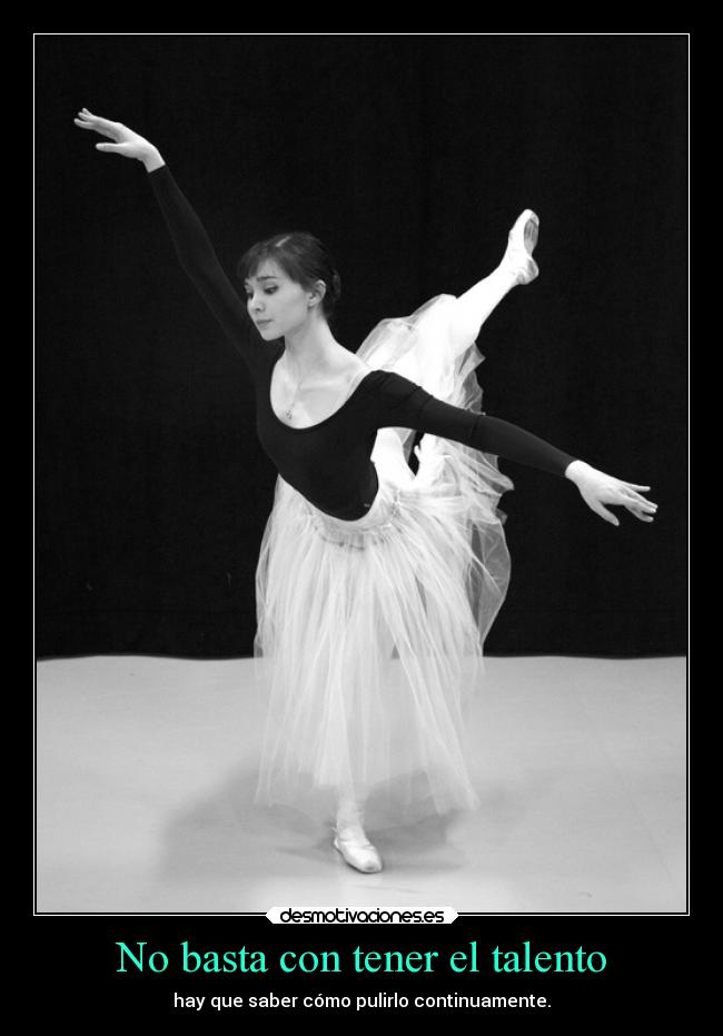 No basta con tener el talento - 