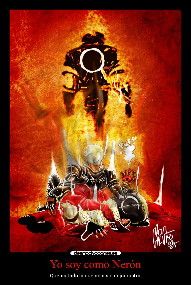 Yo soy como Nerón -