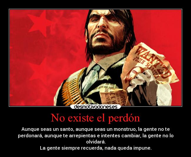 No existe el perdón -