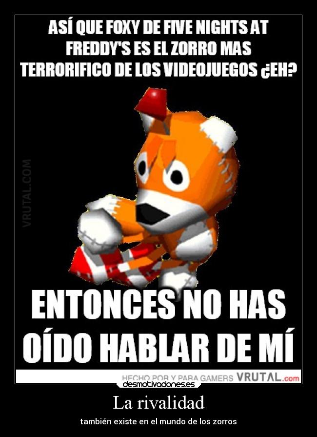 La rivalidad - también existe en el mundo de los zorros