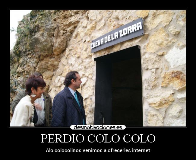 PERDIO COLO COLO - Alo colocolinos venimos a ofrecerles internet