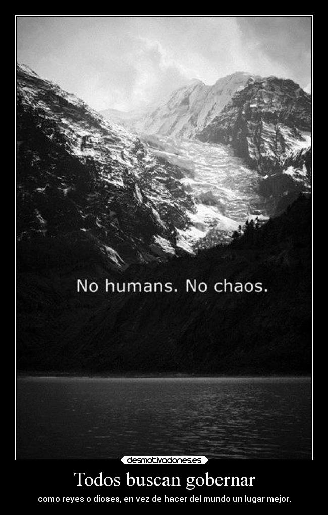 Todos buscan gobernar - 