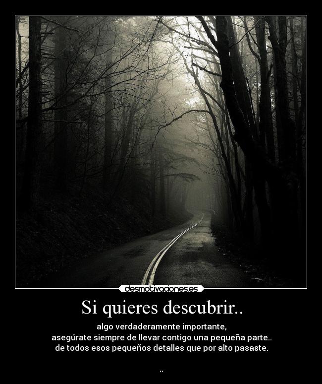 Si quieres descubrir.. - 