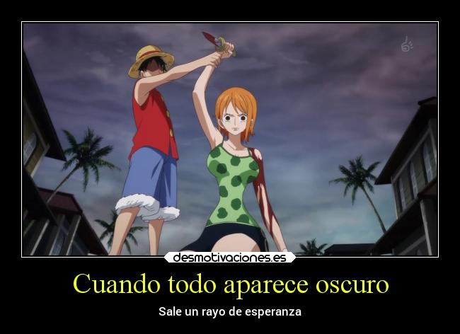 Cuando todo aparece oscuro - Sale un rayo de esperanza