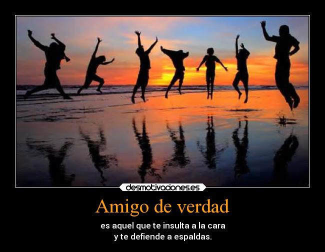 Amigo de verdad -