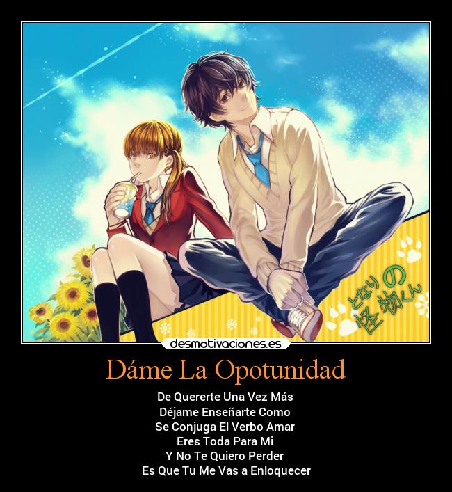 Dáme La Opotunidad -