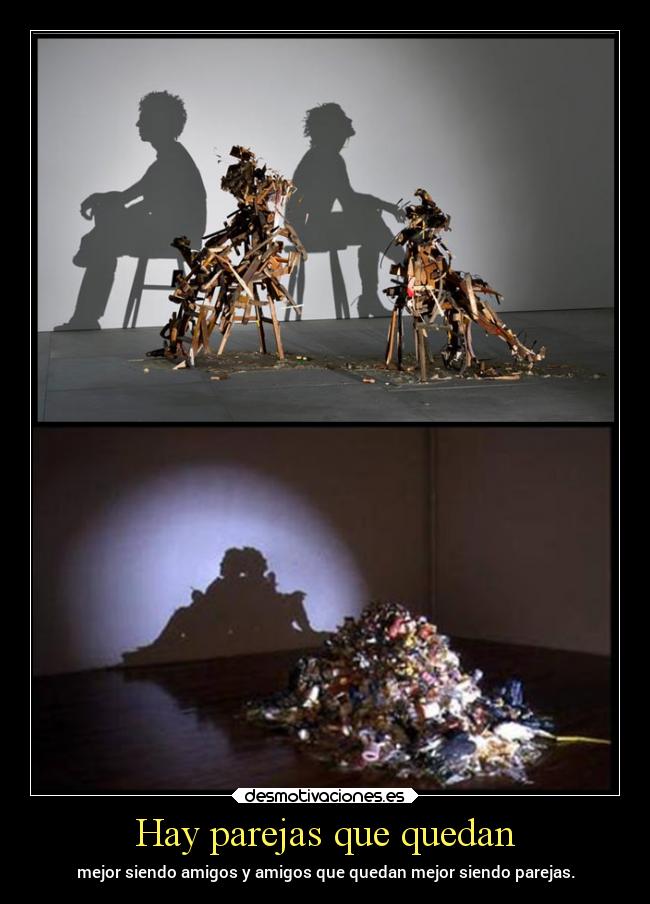 Hay parejas que quedan -