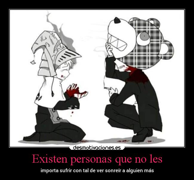 carteles amistad extrana hacerte sufrir para ver sonreir otro sacrificio tezca tlipoca justin law desmotivaciones