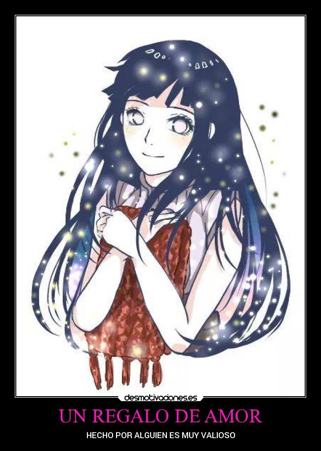 UN REGALO DE AMOR - HECHO POR ALGUIEN ES MUY VALIOSO