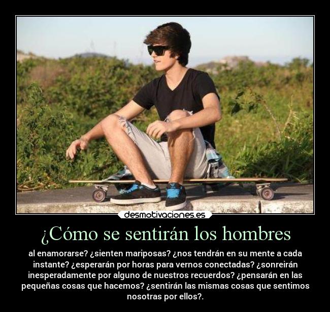 ¿Cómo se sentirán los hombres - 