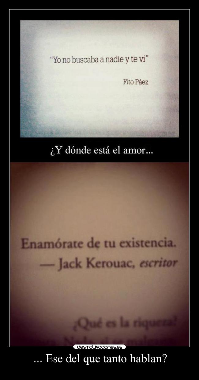 ... Ese del que tanto hablan? - 