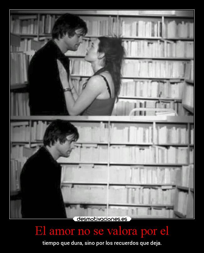 carteles amor recuerdos amor btr221 tiempo desmotivaciones