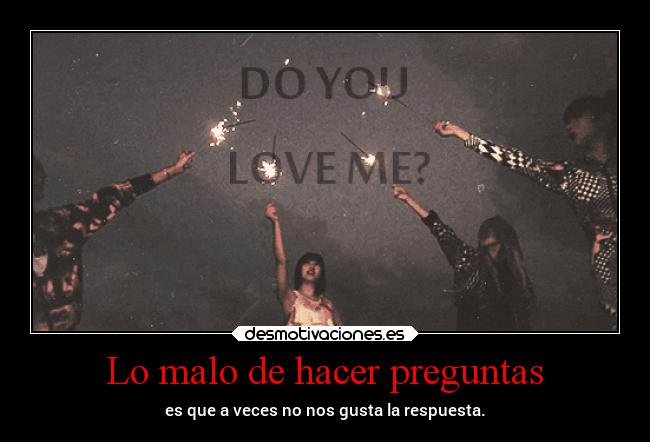 carteles amor superclan soyunidiotatm preguntas desmotivaciones