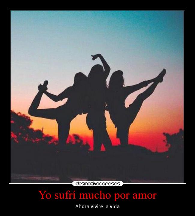 Yo sufrí mucho por amor - 
