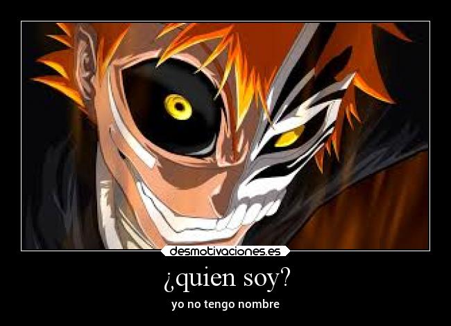 ¿quien soy? -