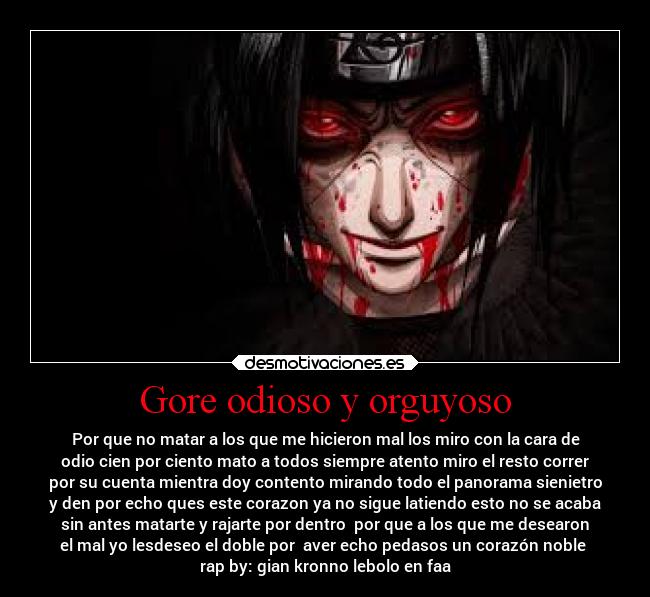 Gore odioso y orguyoso - 