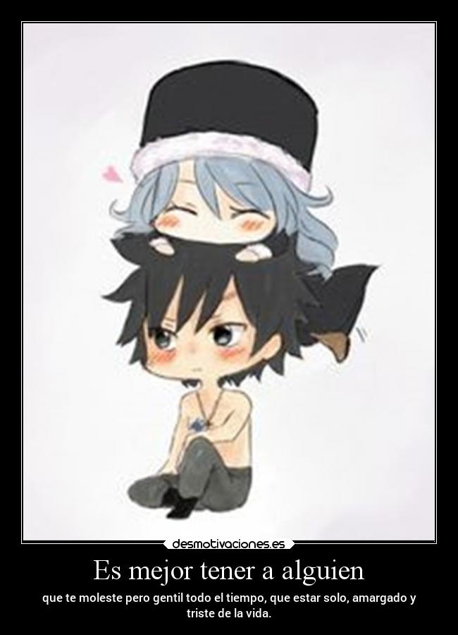 Es mejor tener a alguien - 