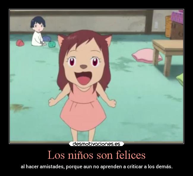 Los niños son felices - 