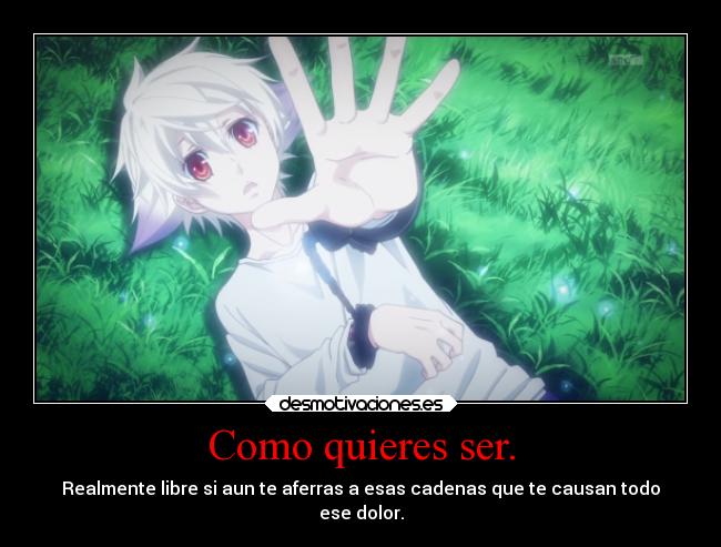 Como quieres ser. - 