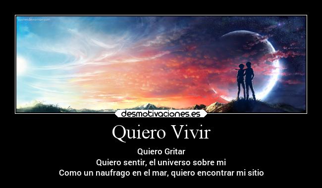 Quiero Vivir - 