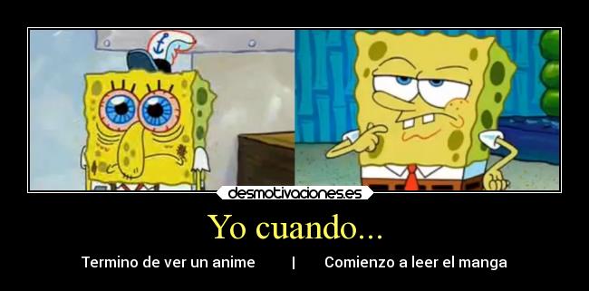 carteles anime termina dejando dudas que manga resuelve cuando leo desmotivaciones