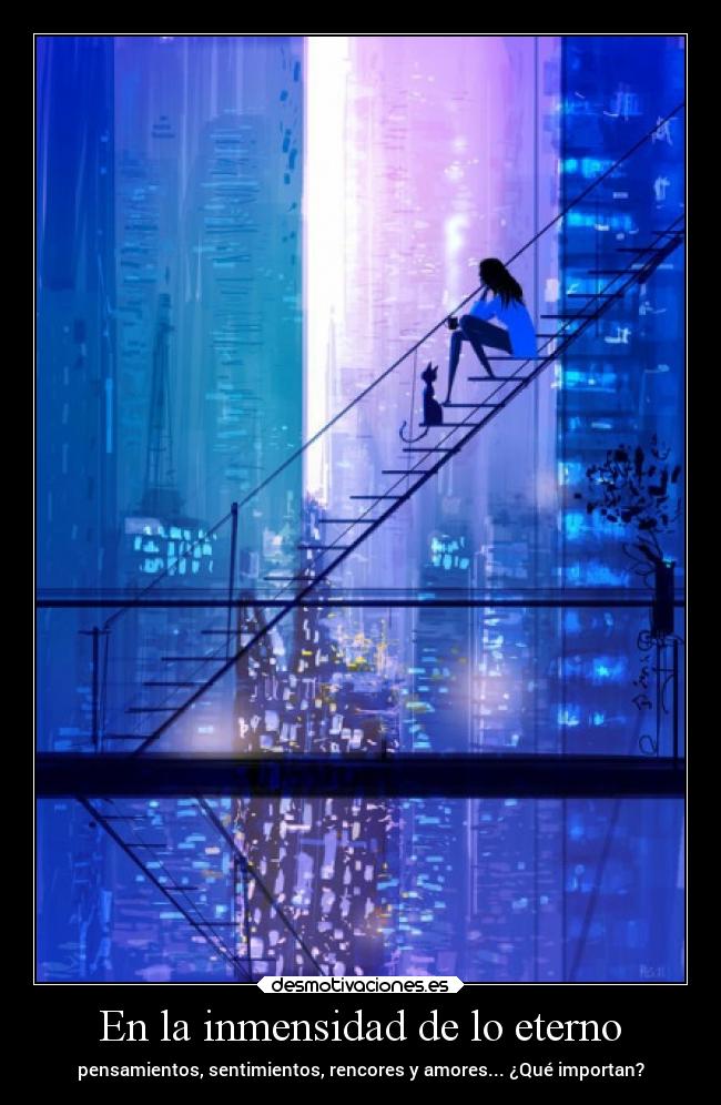 En la inmensidad de lo eterno - 