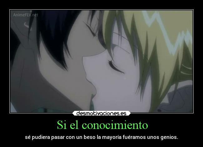 Si el conocimiento -