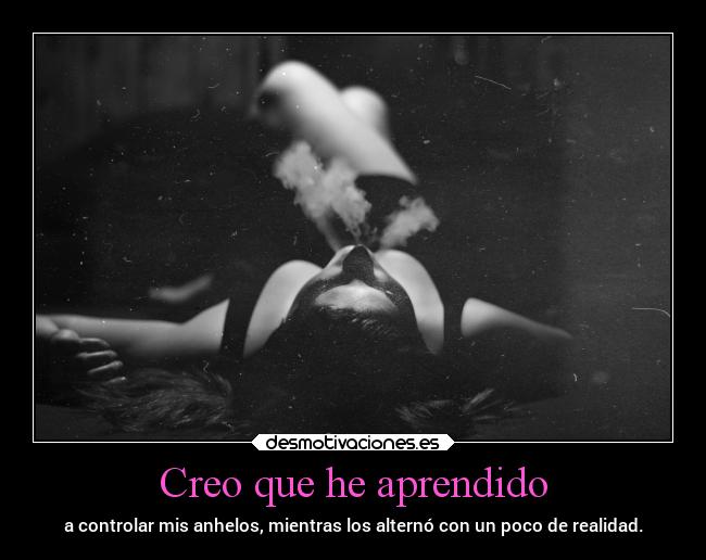 Creo que he aprendido - 