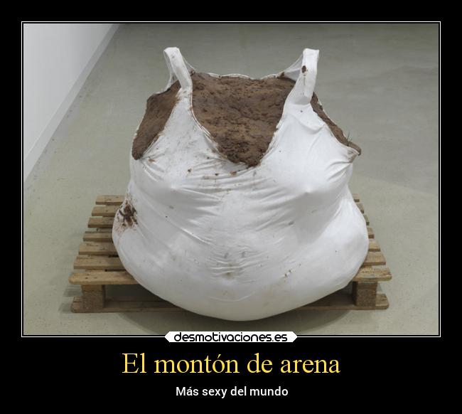El montón de arena -
