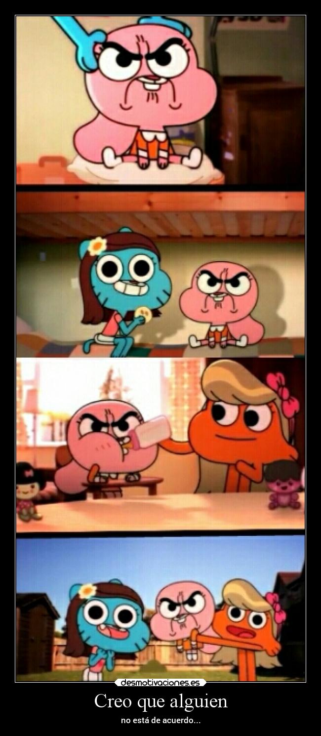 Creo que alguien - no está de acuerdo...