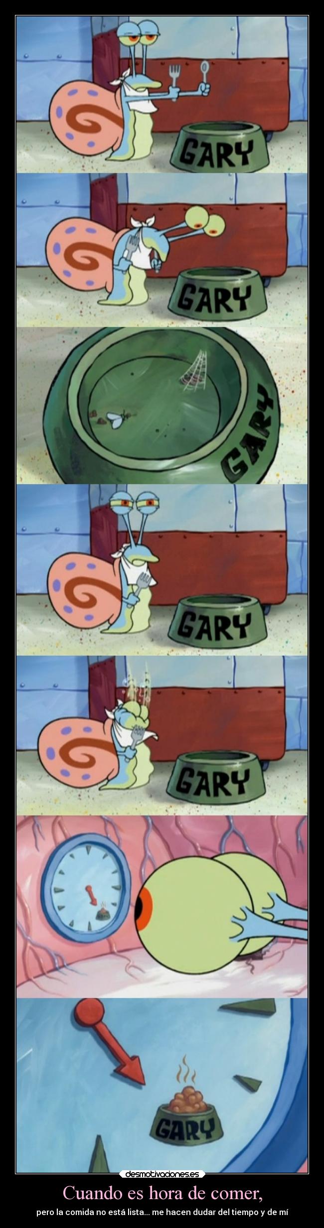 Cuando es hora de comer, - 