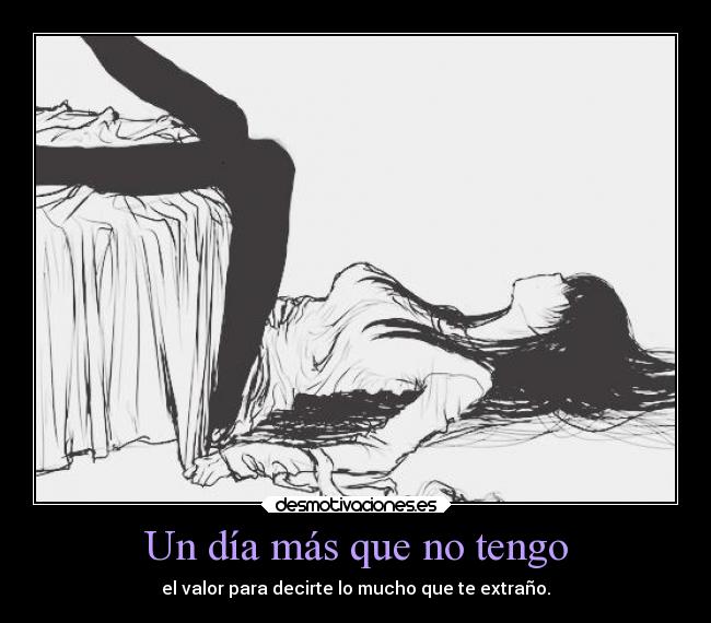 carteles confianza para dia mas valor decirte mucho que extrano desmotivaciones