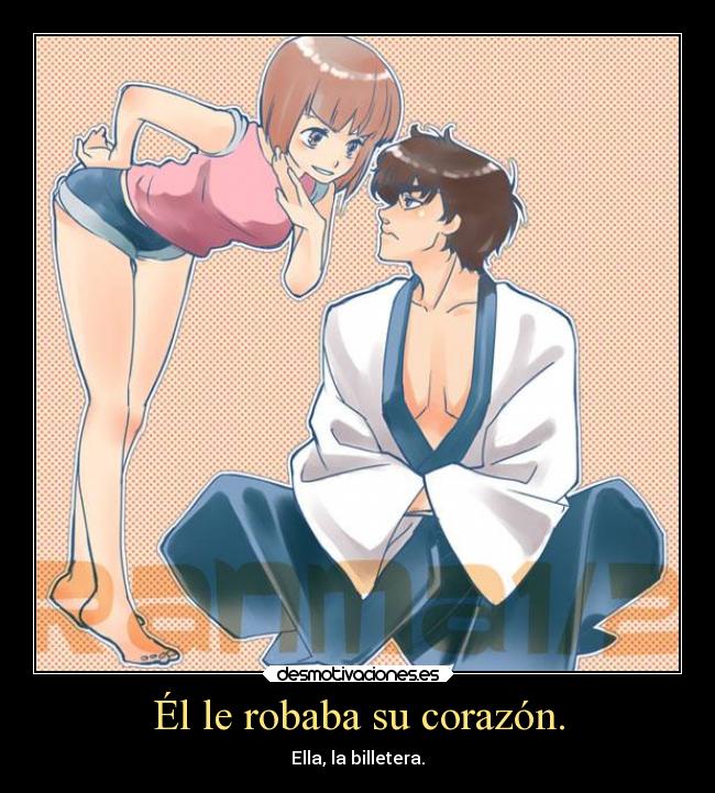 carteles corazon amor dinero corazon anime ranma robar billetera desmotivaciones