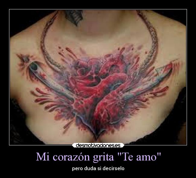 Mi corazón grita Te amo -