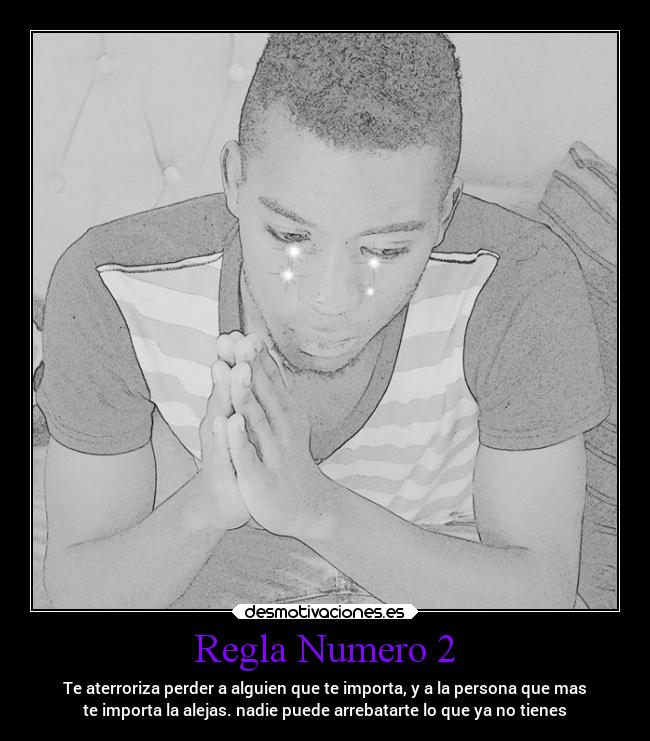 Regla Numero 2 -