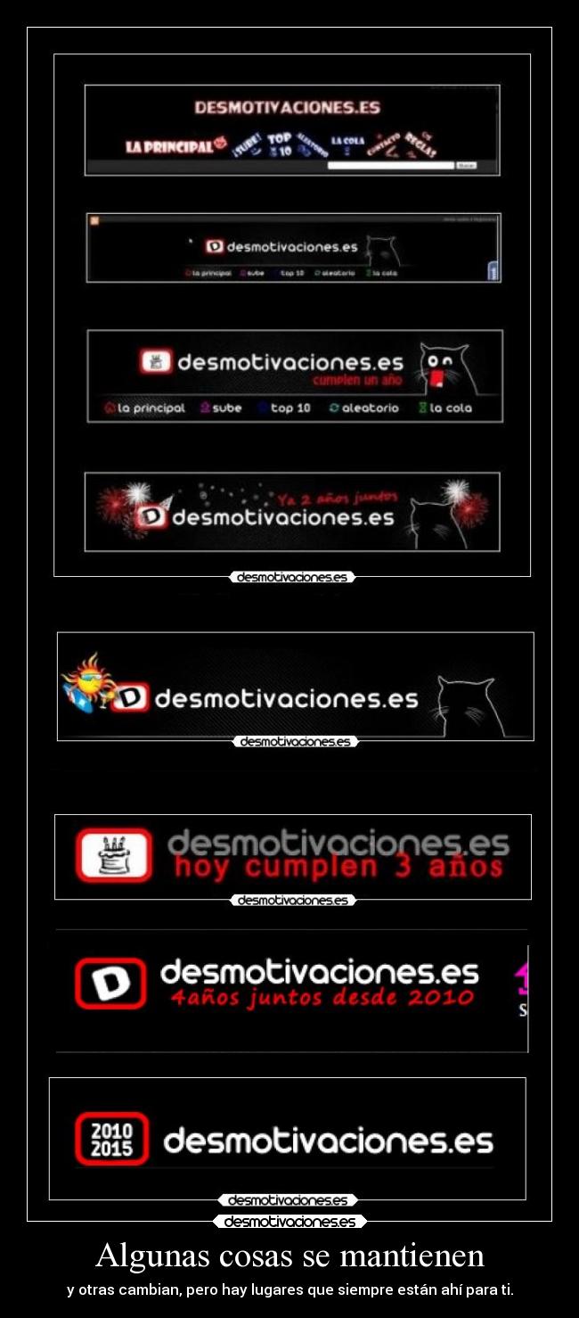 Algunas cosas se mantienen - y otras cambian, pero hay lugares que siempre están ahí para ti.