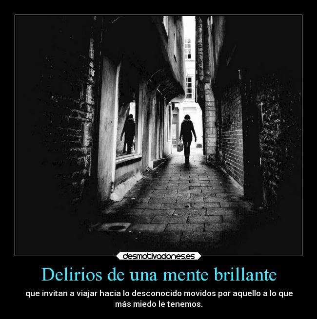 Delirios de una mente brillante -