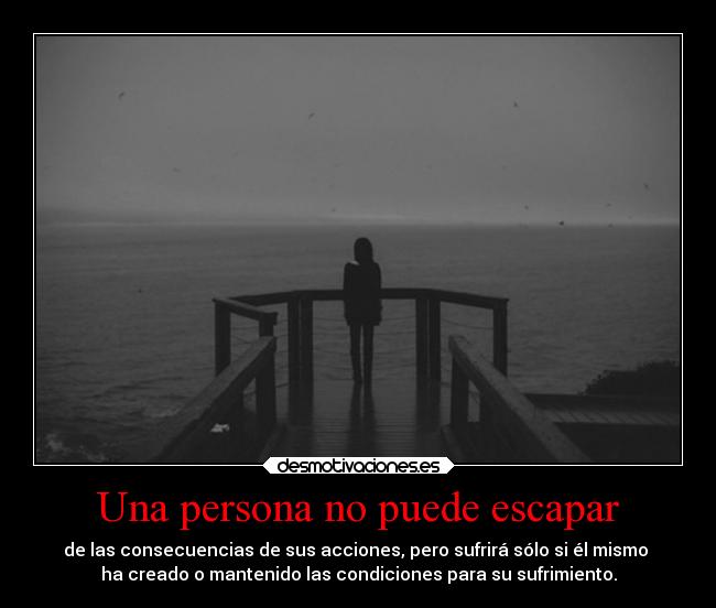 Una persona no puede escapar -