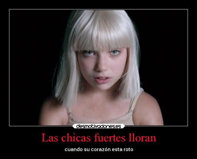 Las chicas fuertes lloran - cuando su corazón esta roto