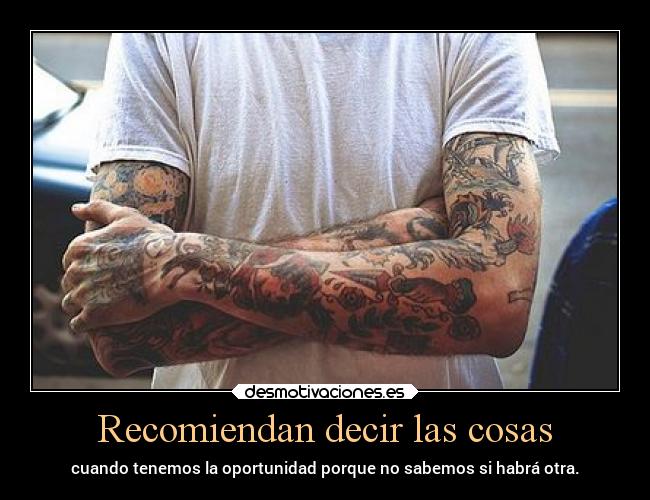 Recomiendan decir las cosas - 