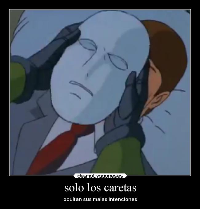 carteles desmotivaciones los caretas sacarse careta cara caras argentina desmotivaciones